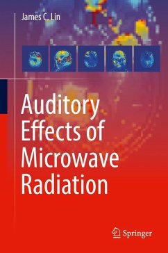 Auditory Effects of Microwave Radiation (eBook, PDF) - Lin, James C.