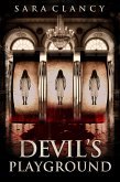 Devil's Playground (Wrath & Vengeance Series, #2) (eBook, ePUB)