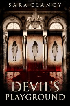 Devil's Playground (Wrath & Vengeance Series, #2) (eBook, ePUB) - Clancy, Sara; Street, Scare