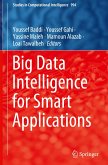 Big Data Intelligence for Smart Applications