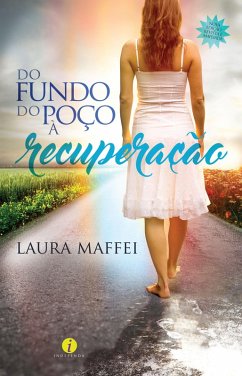 Cover Do fundo do poço à recuperação (eBook, ePUB)
