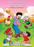 Turma da Mônica - Fábulas ilustradas - A Galinha dos Ovos de Ouro (eBook, ePUB)
