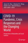 COVID-19 Pandemic, Crisis Responses and the Changing World (eBook, PDF)