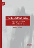 The Geometry of Choice (eBook, PDF)