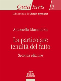 La particolare tenuità del fatto (eBook, ePUB) - Marandola, Antonella