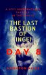 The Last Bastion of Ingei: Day 8... - Bild 1