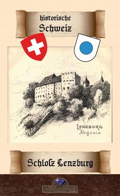 Cover Schloß Lenzburg (eBook, ePUB)