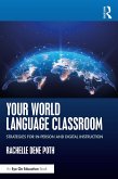 Your World Language Classroom (eBook, ePUB)