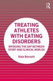 Treating Athletes with Eating Disorders (eBook, ePUB)
