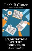 Prohibition at the Book Club (eBook, ePUB) Prohibition at the Book Club (eBook, ePUB)