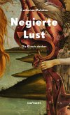 Negierte Lust (eBook, ePUB)