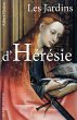 Les Jardins d'Hérésie (eBook, ePUB) - Bild 1