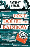 The Five Clues (Don't Doubt The Rainbow 1) (eBook, ePUB)