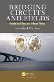 Bridging Circuits and Fields (eBook, ePUB)