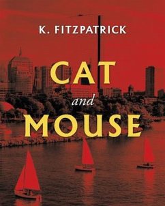 Cat and Mouse (eBook, ePUB) - K. Fitzpatrick