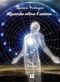 Quando vibra l'anima (eBook, ePUB)