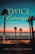 Twice Betrayed (eBook, ePUB) - Bild 1