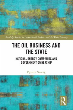 The Oil Business and the State (eBook, ePUB) - Noreng, Øystein