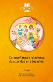 Co-enseñanza y relaciones de alteridad en educación (eBook, ePUB)