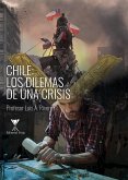 Chile: los dilemas de una crisis (eBook, ePUB)