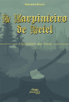 O Carpinteiro de Betel (eBook, ePUB) - Bruno, Giovanni