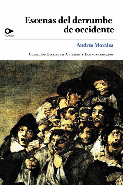 Escenas del derrumbe del occidente (eBook, ePUB)