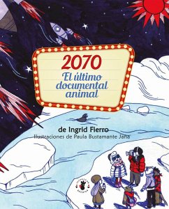 2070 El último documental animal (eBook, ePUB) - Fierro, Ingrid