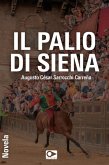 Il palio di siena (eBook, ePUB) Il palio di siena (eBook, ePUB)