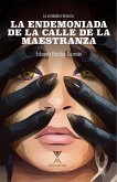 La endemoniada de la calle de la Maestranza (eBook, ePUB)