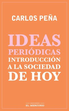 Ideas periódicas (eBook, ePUB) - Peña, Carlos