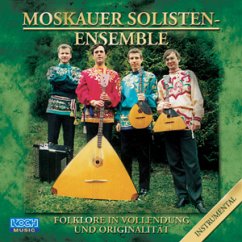 Folklore in Vollendung und Original