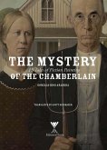 The Mystery of the Chamberlain (eBook, ePUB)