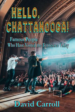 Hello, Chattanooga! (eBook, ePUB) - Carroll, David