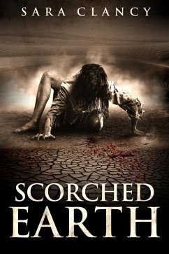Scorched Earth (Wrath & Vengeance Series, #3) (eBook, ePUB) - Clancy, Sara; Street, Scare