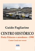 Centro Histórico - Porta Palazzo E Arredores 1990 (eBook, ePUB)