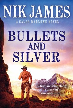Bullets and Silver (eBook, ePUB) - James, Nik