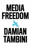 Media Freedom (eBook, ePUB)