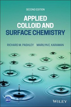 Applied Colloid and Surface Chemistry (eBook, ePUB) - Pashley, Richard M.; Karaman, Marilyn E.