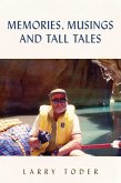 Memories, Musings and Tall Tales (eBook, ePUB)