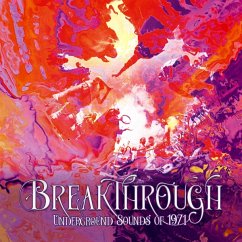 Breakthrough - Underground Sounds Of 1971 4cd Boxs - Various Artists