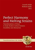 Perfect Harmony and Melting Strains (eBook, PDF)