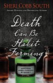 Death Can Be Habit-Forming (John Pickett Mysteries) (eBook, ePUB) Death Can Be Habit-Forming (John Pickett Mysteries) (eBook, ePUB)