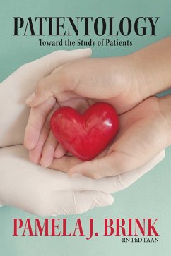 Patientology (eBook, ePUB) - Brink, Pamela J.
