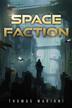 Cover Space Faction (eBook, ePUB)