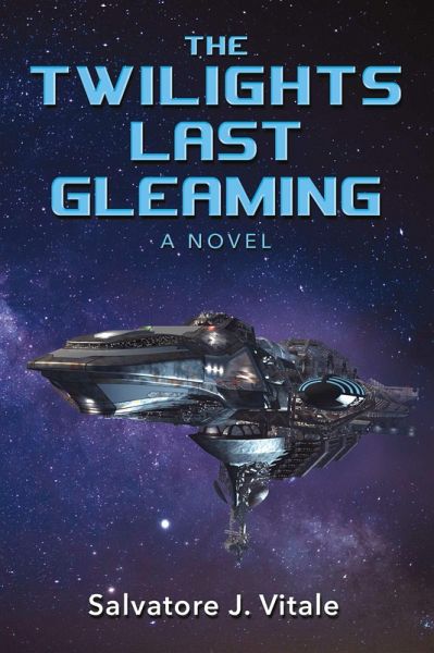 The Twilights Last Gleaming (eBook, ePUB) The Twilights Last Gleaming (eBook, ePUB)