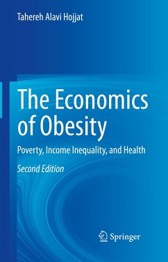 The Economics of Obesity (eBook, PDF) - Hojjat, Tahereh Alavi