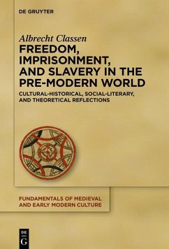Cover Freedom, Imprisonment, and Slavery in the Pre-Modern World (eBook, PDF)