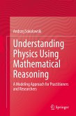 Understanding Physics Using Mathematical Reasoning (eBook, PDF)