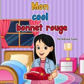 Mon cool bonnet rouge (eBook, ePUB)