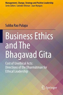Business Ethics and The Bhagavad Gita - Pulapa, Subba Rao